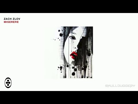 Zach Zlov - Miserere |Tranceportal