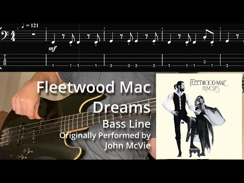 Fleetwood Mac - Dreams (Bass Line w/ Tabs and Standard Notation)