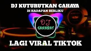 Download lagu DJ KUTURUTKAN CAHAYA DI HADAPAN BERLIKU [  VERSI SANTUY ] FULL BASS REMIX 2023 mp3