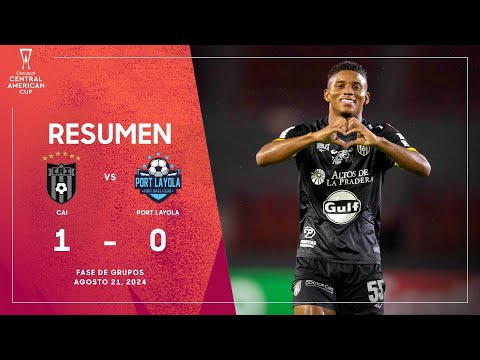 CAI vs Port Layola | Copa Centroamericana 2024 | Fase de Grupos