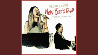 What Are You Doing New Year&#39;s Eve?