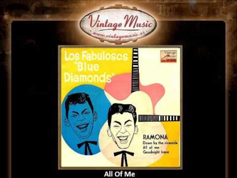 The Blue Diamonds – All Of Me