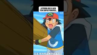A prova que Ash tem super poderes…#pokemon #ash #superpoderes