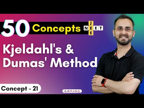 Kjeldahl's & Dumas' Method