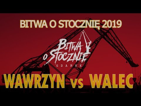 Wawrzyn 🆚 Walec (1/8) Bitwa o Stocznię 2019