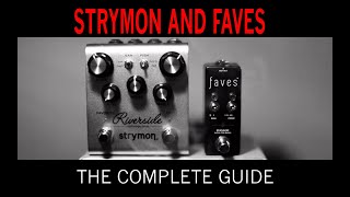 Video thumbnail for The Complete Guide To Strymon And Faves by chase bliss
