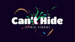 Whethan - Can&#39;t Hide (Feat. Ashe) (Lyric Video)