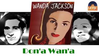 Wanda Jackson - Don'a Wan'a (HD) Officiel Seniors Musik