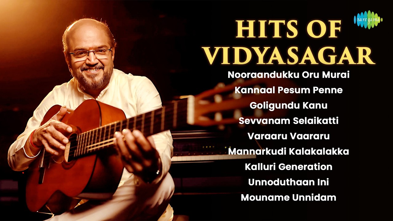 Hits of Vidyasagar - Audio Jukebox | Nooraandukku Oru Murai | Kannaal Pesum Penne | Goligundu Kanu