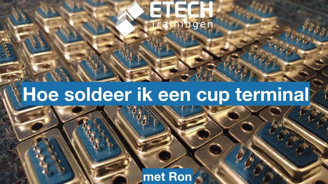 Hoe soldeer ik een cupterminal? (sub-d connector) Hands-on met Ron