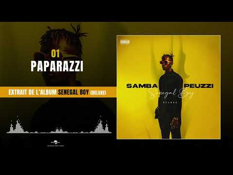 SAMBA PEUZZI - 01 Paparazzi [Audio Officiel]