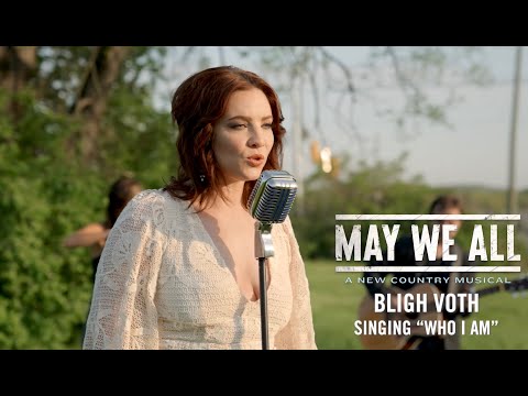 Bligh Voth performing "Who I Am" from May We All
