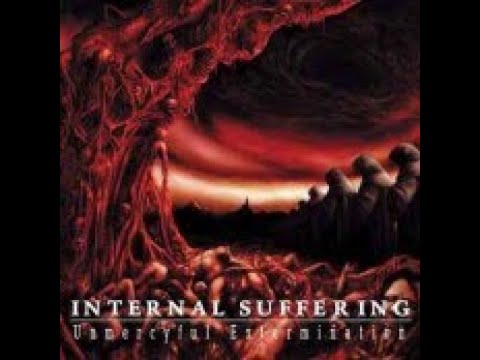 INTERNAL SUFFERING- Unmercyful Extermination, EP 2001