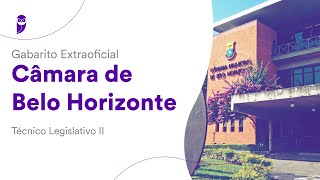 Gabarito Extraoficial Câmara de Belo Horizonte - Técnico Legislativo II