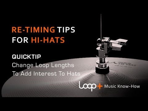 Hi-Hat Pattern Programming Tips - Loop+ Quick Tip