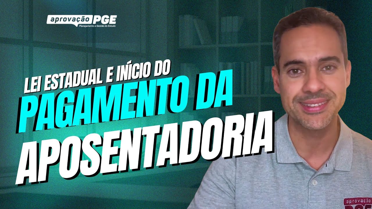Legislação estadual pode estabelecer o termo inicial do pagamento da aposentadoria?