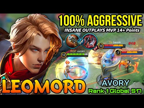 Aggressive Play Leomord Outplay MVP 14+ Points! - Top 1 Global Leomord S17 ᴀᴠᴏʀʏ - MLBB