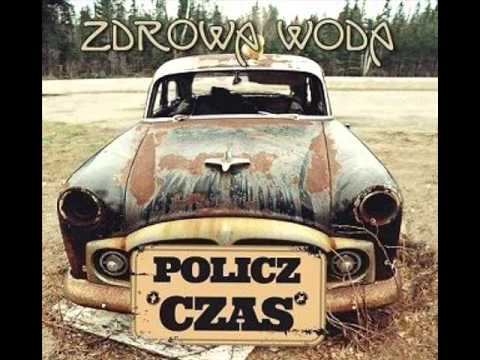 Zdrowa Woda - Ale miłość nie