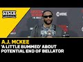 A.J. McKee 'A Little Bummed' About Potential End of Bellator | Bellator 301 | MMA Fighting