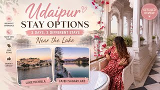 Where to Stay in Udaipur? | Best Hotels & Lake View Stays | Complete Hotel Tour|