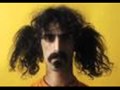 FRANK ZAPPA - What is The Ugliest Part Of Your ...