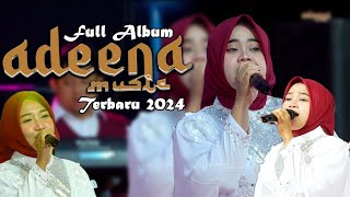 Download lagu FULL ALBUM ADEENA MUSIC KHITANAN GEMA & DILAN 2024 mp3