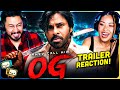 THEY CALL HIM OG Trailer Reaction Pawan Kalyan Emraan Hashmi Priyanka Mohan