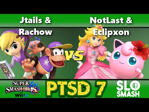 PTSD 7 - Jtails & Rachow Vs. NotLast & Eclipxon- Smash 4 Doubles Winners Semis