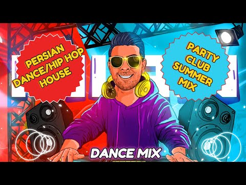 Persian Dance Hip Hop Mix / میکس رقصی هیپ هاپ ایرانی و هووس