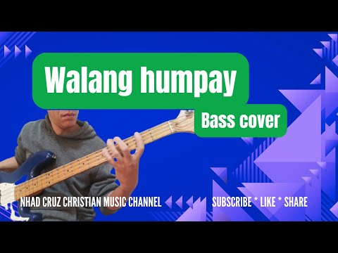 Walang humpay. Bass cover. #christianmusic #bass #cover #music