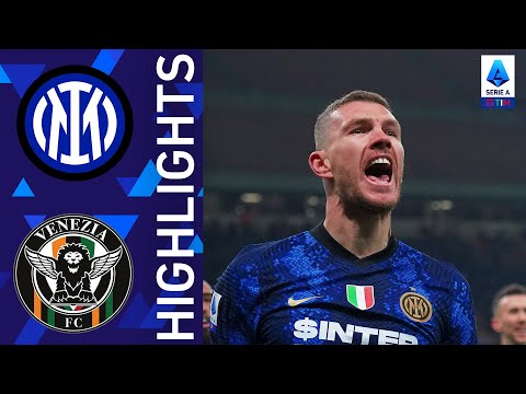 Inter 2-1 Venezia | Dzeko infrange le speranze del Venezia all’ultimo minuto | Serie A TIM 2021/22