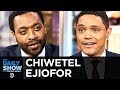 Chiwetel Ejiofor - Telling a Malawian Story in “The Boy Who Harnessed the Wind” | The Daily Show