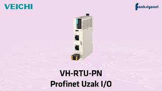 Veichi | Uzak IO | VH-RTU-PN ile ProfiNET Uzak I/O Haberleşme