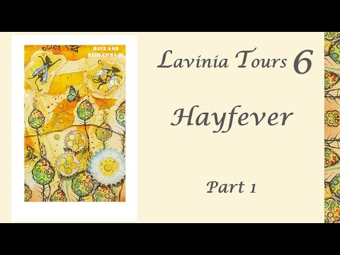 Lavinia Tours 6 - Hayfever Part 1 by Emma-Jo - A Lavinia Stamps Tutorial