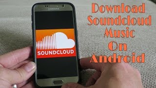 How to download music from soundcloud on android