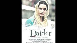 Haider do jahaan song Music Vishal Bhardwaj HD VIDEO