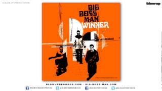 Big Boss Man 'Kelvin Stardust ' [Full Length] - from Winner (Blow Up)