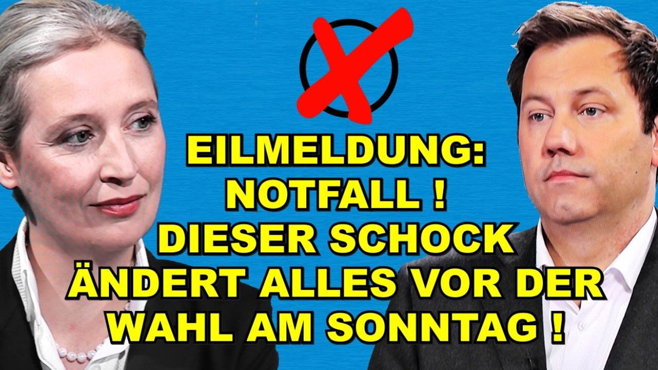 EIL: NOTFALL! DAS ÄNDERT ALLES vor WAHL!