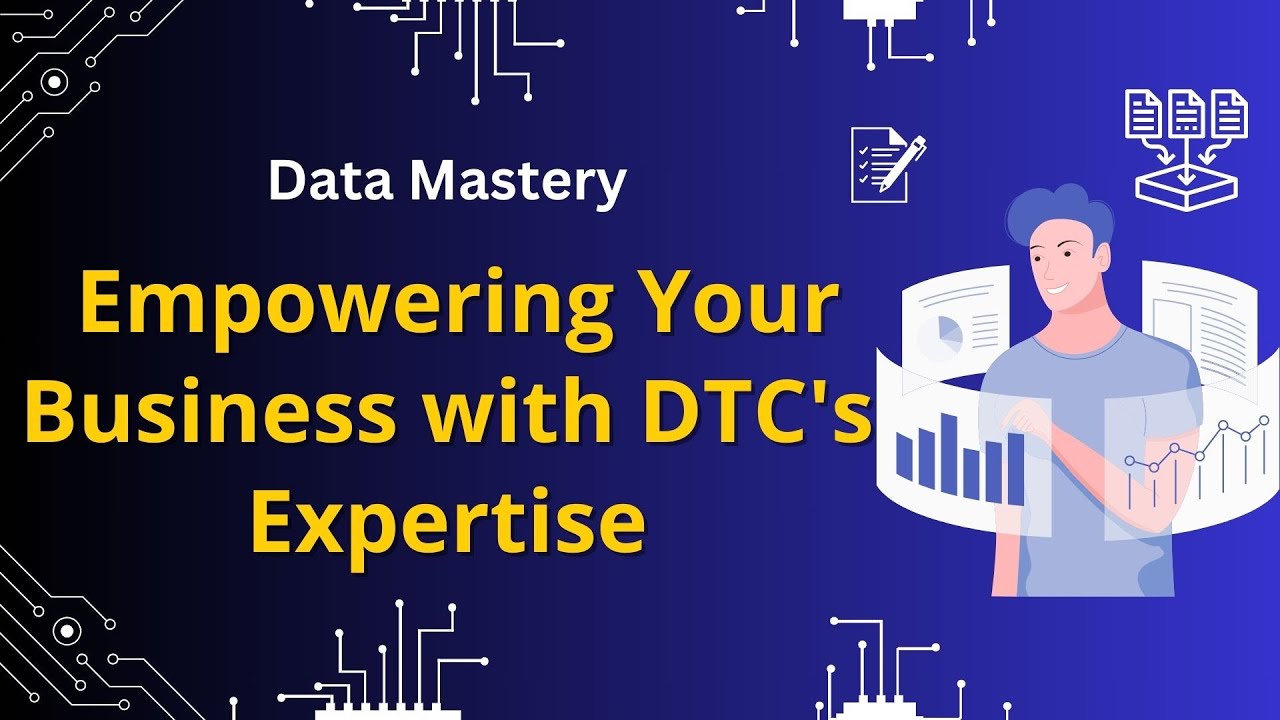 Data managment dtc infotech