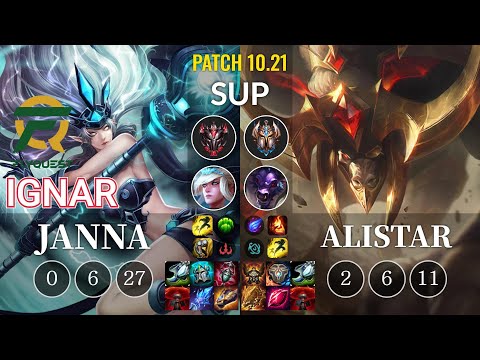 FLY IgNar Janna vs Alistar Sup - KR Patch 10.21