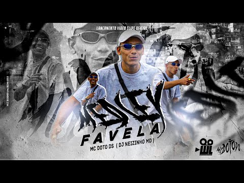 Mc Doto Ds - Medley Favela 2022 (Clipe Oficial) Dj Neizinho MD