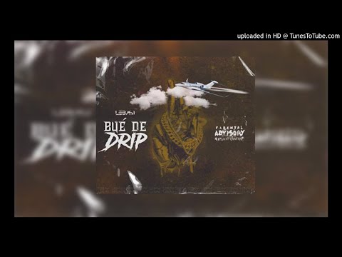Lebasi - Bue de Drip