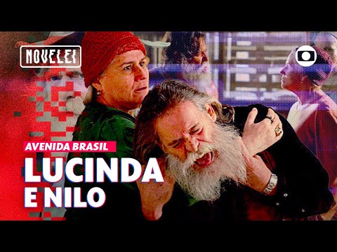 Os segredos de Lucinda e Nilo revelados! | Avenida Brasil | Novelei | TV Globo