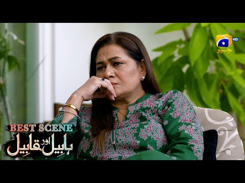 Habil Aur Qabil Episode 35 | Best Scene 02 | Asad Siddiqui - Nawal Saeed | Har Pal Geo