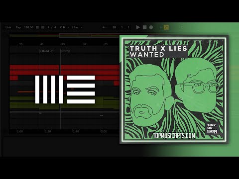 Truth x Lies - Wanted (Ableton Remake)