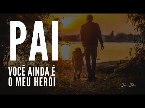 UMA HOMENAGEM A TODOS OS PAIS - EMOCIONANTE MENSAGEM