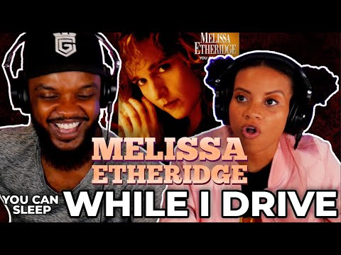 🎵 Melissa Etheridge - You Can Sleep While I Drive REACTION