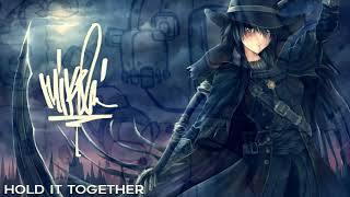 Hold It Together - Mike Shinoda ~ Nightcore Version ~ KeyShooS