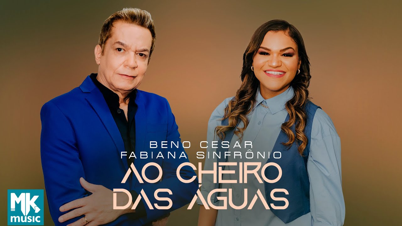 Beno Cesar e Fabiana Sinfrônio - Ao Cheiro das Águas - (Legado)