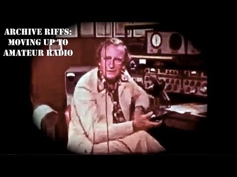 Oddity Archive: Episode 197.2 – Archive Riffs: Moving Up To Amateur Radio